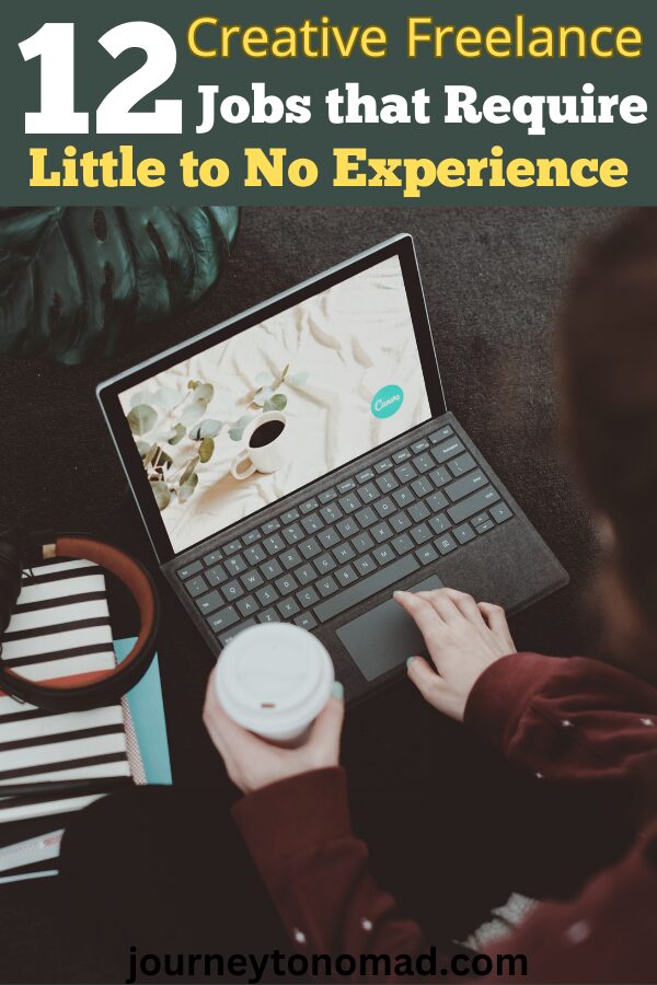 12 Types of Creative Freelance Jobs with Little to No Experience