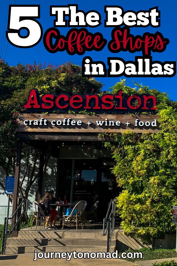 5 Superb Coffee Shops in Dallas