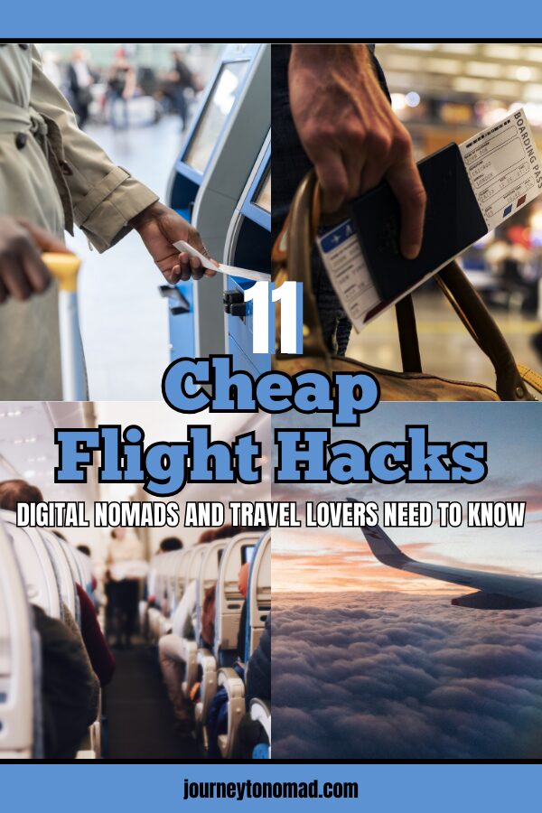 Top 11 Cheap Flight Hacks for Digital Nomads and Travel Lovers