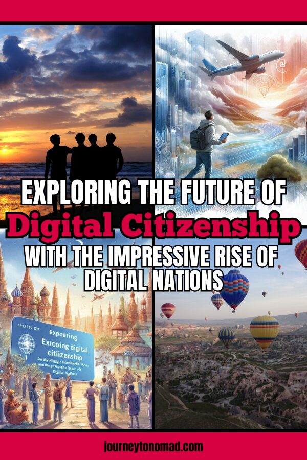 Exploring Digital Citizenship: SafetyWing’s 1st Nomad Border Pass and the Impressive Rise of Digital Nations